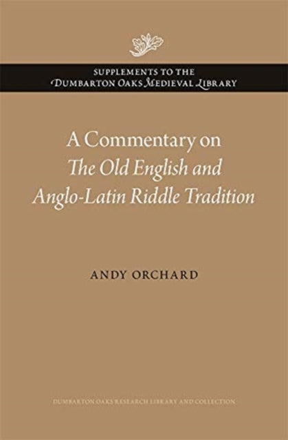 Commentary on The Old English and Anglo-Latin Riddle Tradition