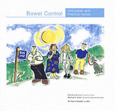 BOWEL CONTROL: INFORMATION AND PRACTICAL ADVICE