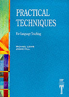 Practical Techniques: For Language Teaching