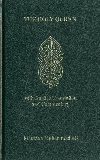 The Koran: Holy Quran - Arabic Text, English Translation and Commentary