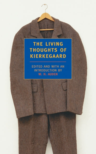 Living Thoughts Of Kierkegaard