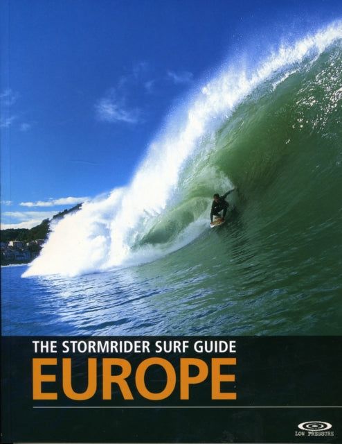 Stormrider Surf Guide Europe