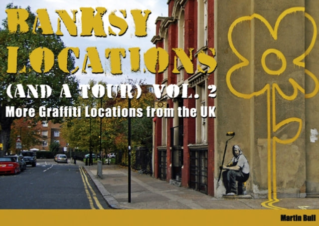 Banksy Locations (and a Tour)