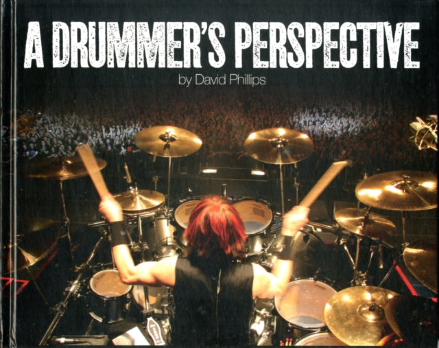 Drummer's Perspective