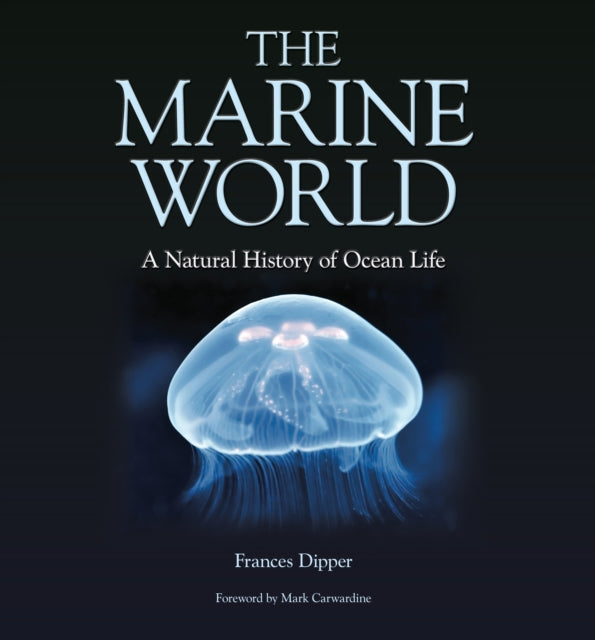 Marine World – A Natural History of Ocean Life