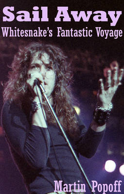 Sail Away: Whitesnake's Fantastic Voyage