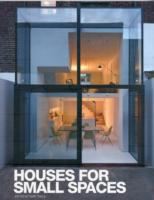 HOUSES FOR SMALL SPACES