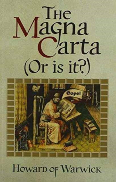 Magna Carta (or is it?)