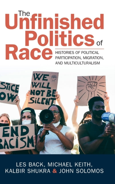 Unfinished Politics of Race