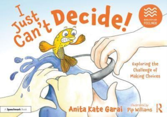 I Just Can't Decide!: Exploring the Challenge of Making Choices - Exploring the Challenge of Making Choices