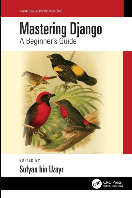 Mastering Django