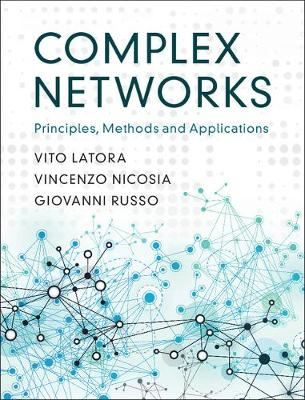 Complex Networks - Principles, Methods and Applications