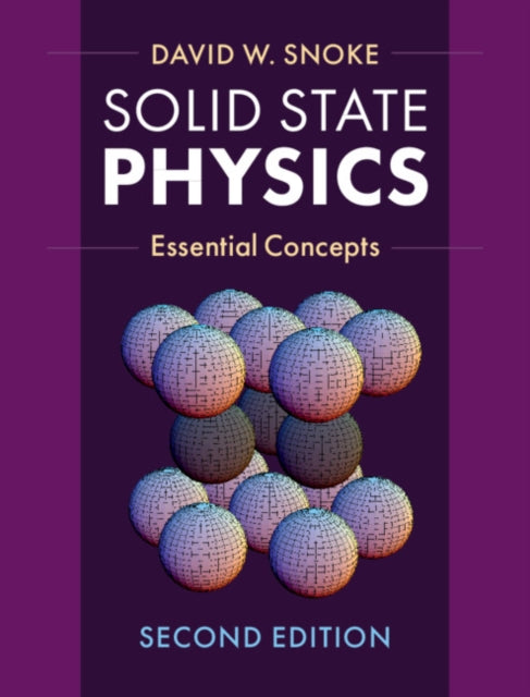 SOLID STATE PHYSICS: ESSENTIAL CONCEPTS