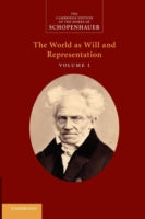 Schopenhauer: 'The World as Will and Representation': Volume 1