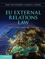 EU External Relations Law: Text, Cases and Materials