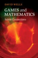 Games and Mathematics: Subtle Connections