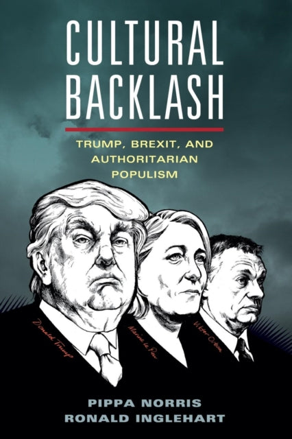 Cultural Backlash - Trump, Brexit, and Authoritarian Populism
