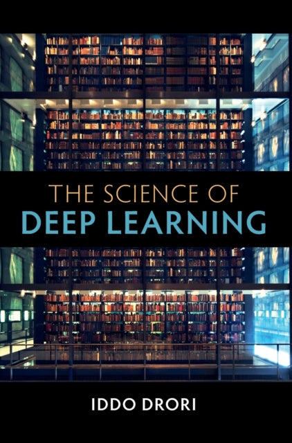 Science of Deep Learning