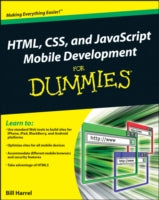 HTML, CSS, and JavaScript Mobile Development For Dummies