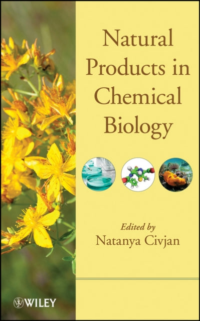 NATURAL PRODUCTS IN CHEMICAL BIOLOGY