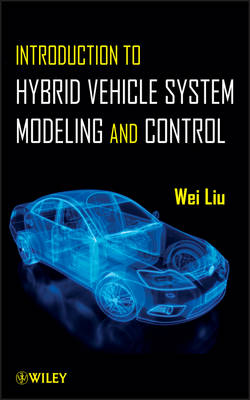Introduction to Hybrid Vehicle System Modeling & Control