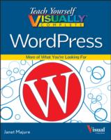 TEACH YOURSELF VISUALLY COMPLETE WORDPRESS