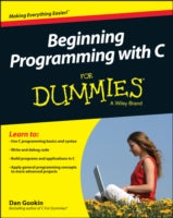 BEGINNING PROGRAMMING WITH C FOR DUMMIES