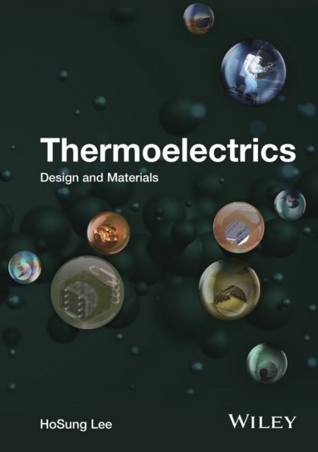 THERMOELECTRICS: DESIGN AND MATERIALS