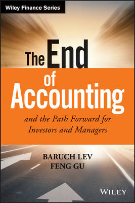 End of Accounting and the Path Forward for Investors and Managers