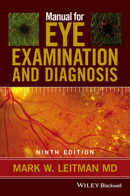 MANUAL FOR EYE EXAMINATION AND DIAGNOSIS