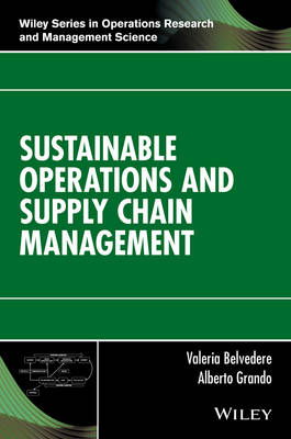 SUSTAINABLE OPERATIONS AND SUPPLY CHAIN MANAGEMENT