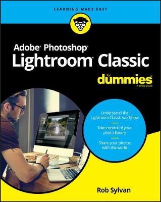 ADOBE PHOTOSHOP LIGHTROOM CLASSIC FOR DUMMIES