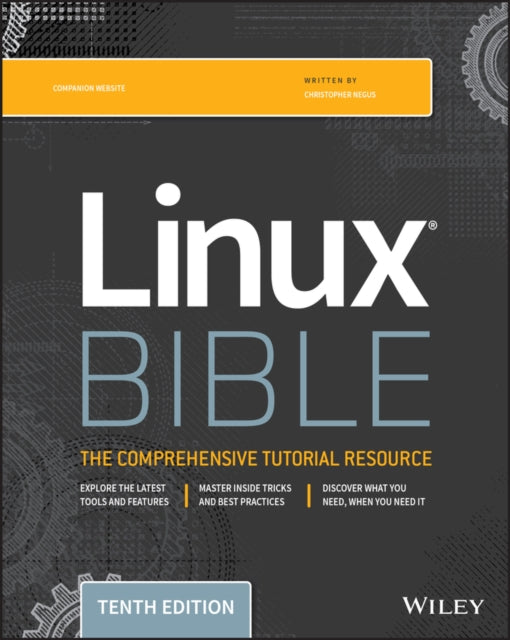 LINUX BIBLE, 10TH EDITION