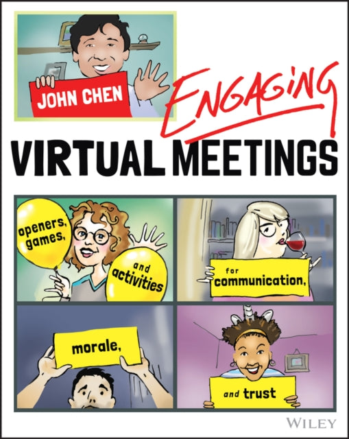 ENGAGING VIRTUAL MEETINGS: OPENERS, GAMES