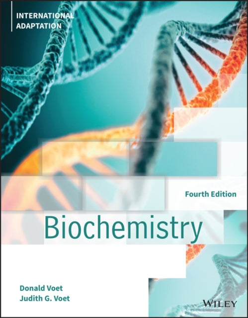 BIOCHEMISTRY, 4TH EDITION,INTERNATIONAL ADAPTATION