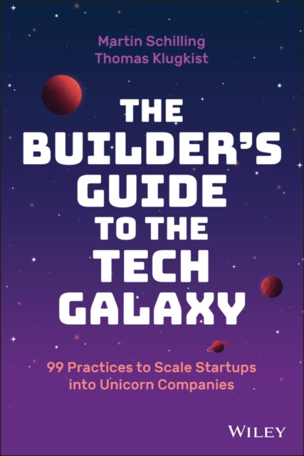 Builder's Guide to the Tech Galaxy