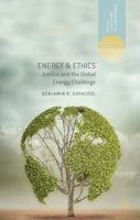 Energy & Ethics: Justice and the Global Energy Challenge