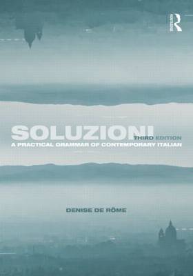 Soluzioni: A Practical Grammar of Contemporary Italian
