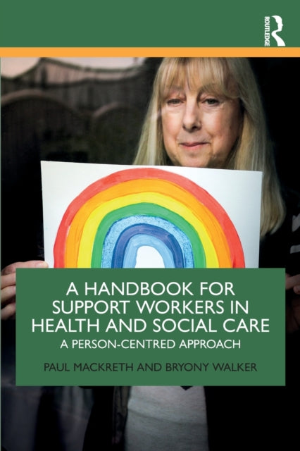 Handbook for Support Workers in Health and Social Care