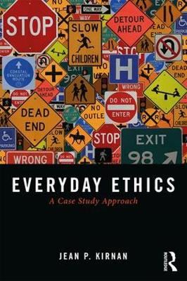 Everyday Ethics - A Case Study Analysis