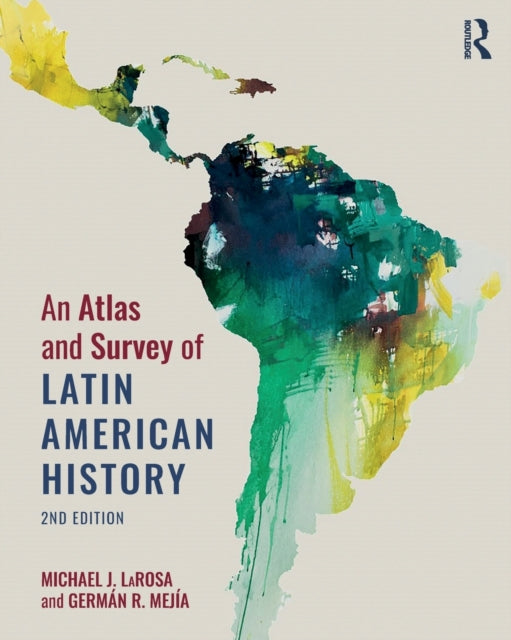 Atlas and Survey of Latin American History