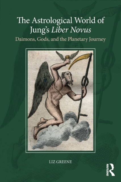 Astrological World of Jung’s 'Liber Novus'