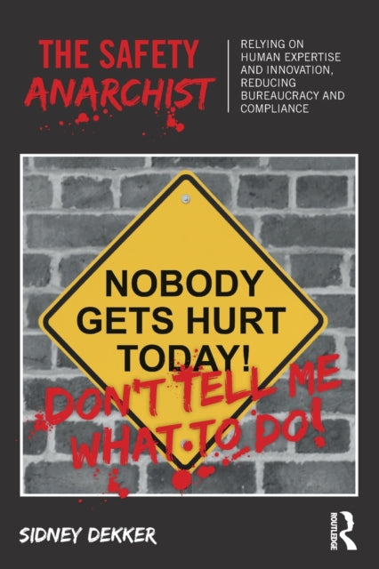 Safety Anarchist