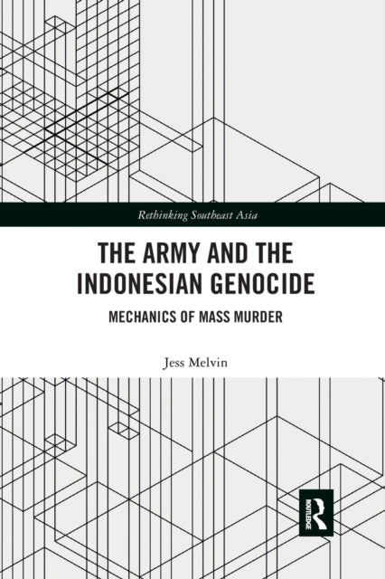 Army and the Indonesian Genocide