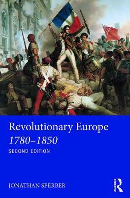 Revolutionary Europe, 1780-1850