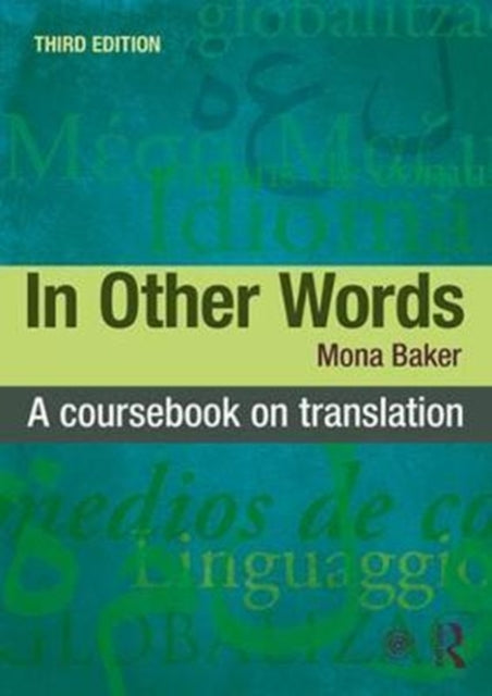 In Other Words - A Coursebook on Translation