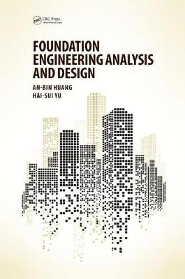 FOUNDATION ENGINEERING ANALYSIS AND DESIGN