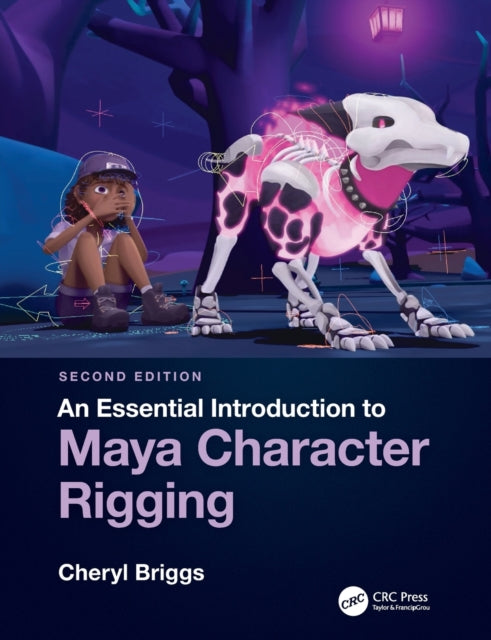 Essential Introduction to Maya Character Rigging