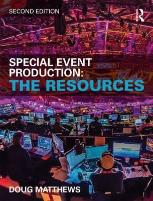 Special Event Production: The Resources