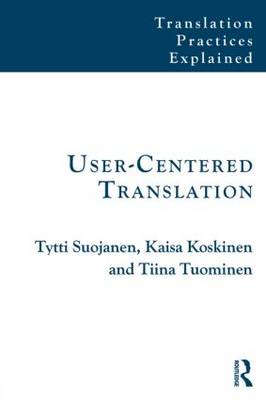 USER-CENTERED TRANSLATION